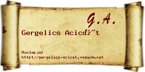 Gergelics Acicét névjegykártya
